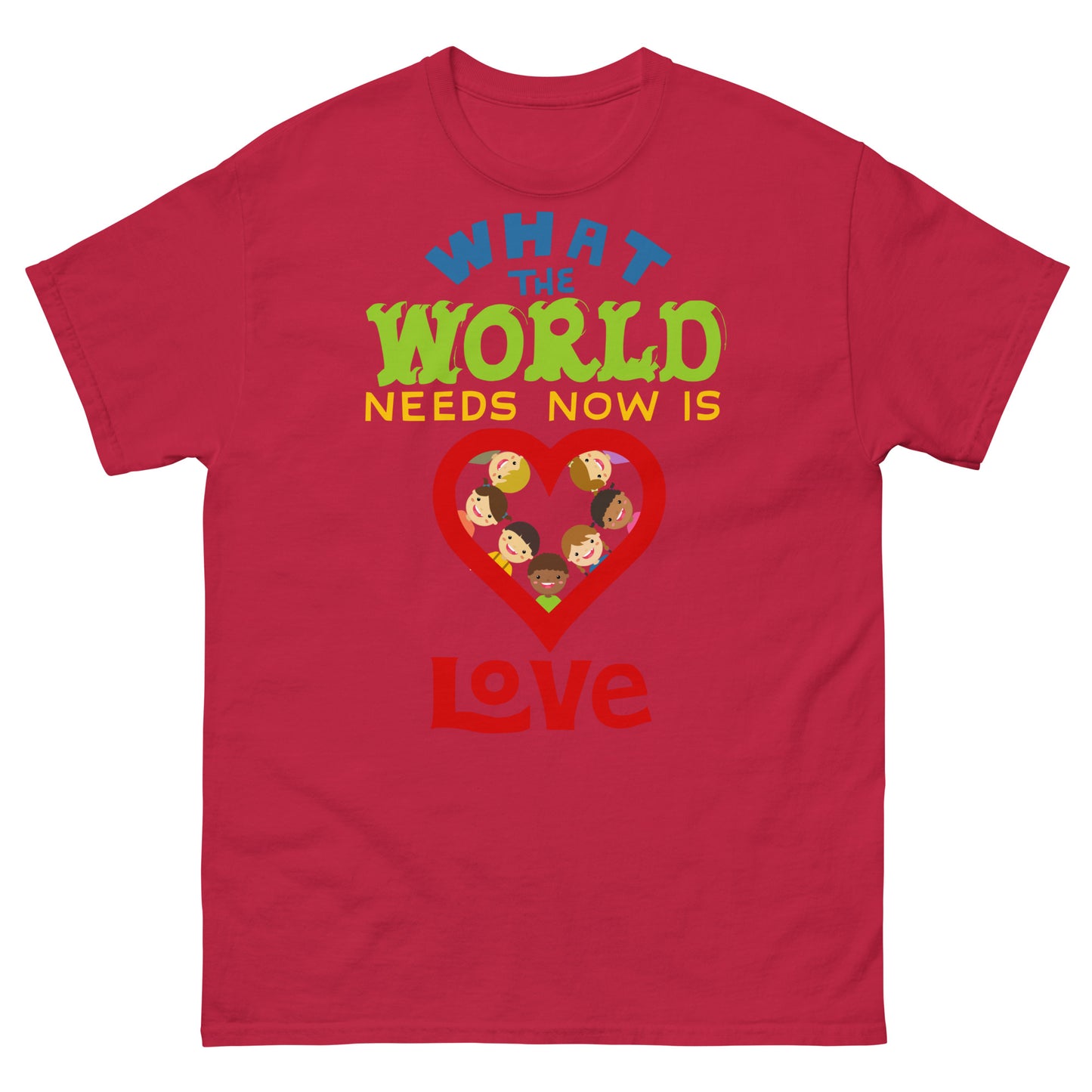 What the world needs now is Love Tee