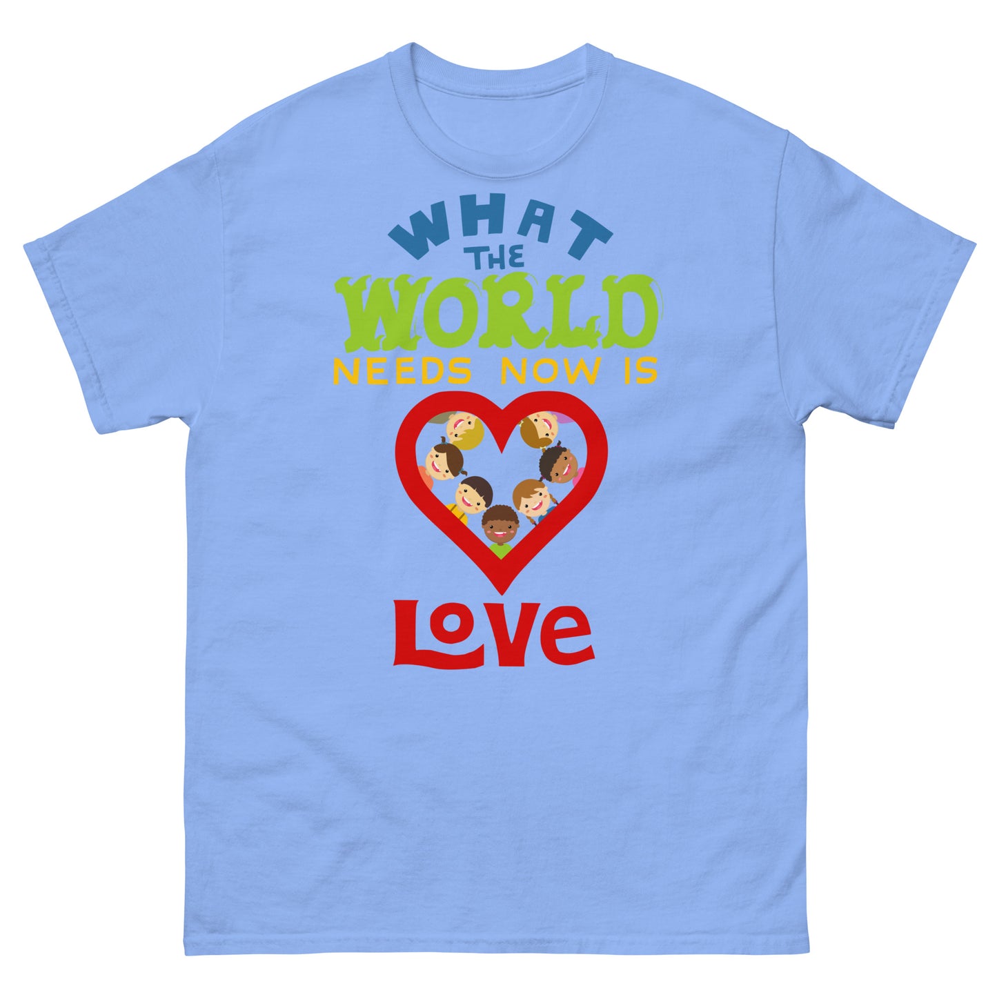 What the world needs now is Love Tee