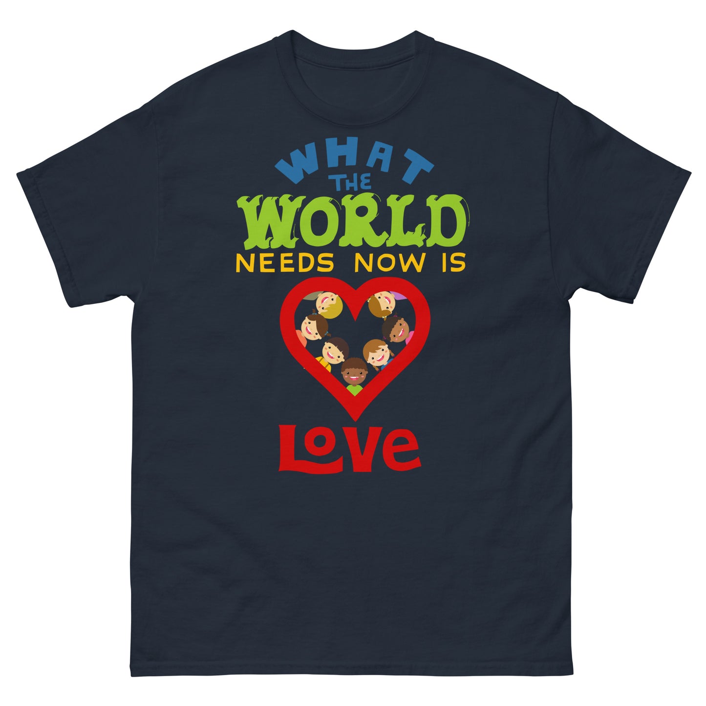 What the world needs now is Love Tee