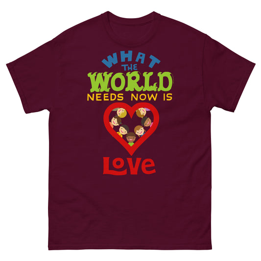 What the world needs now is Love Tee